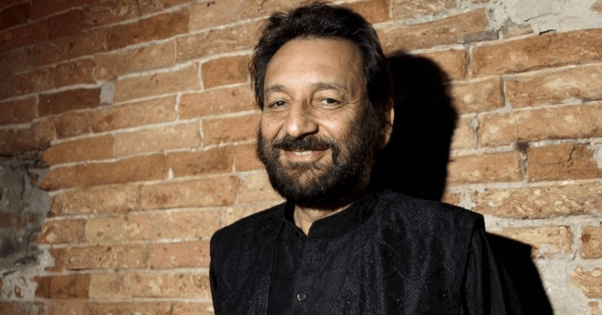 Shekhar Kapur