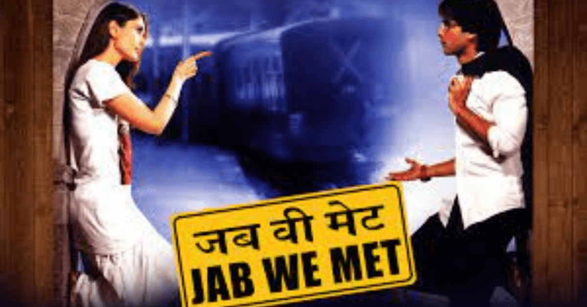 Jab We Met